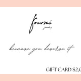 Fourmi Jewelry Gift Card